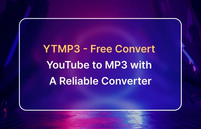 YTMP3 - Free Convert YouTube to MP3 with a Reliable Converter