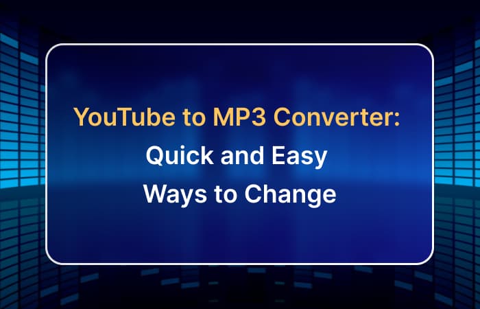 YouTube to MP3 Converter: Quick and Easy Ways to Change